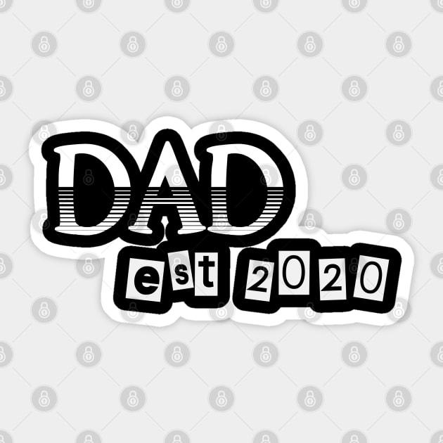 Dad est 2020 , Father's Day , dad gift ,First Father's Day Gift, Sticker by MultiiDesign